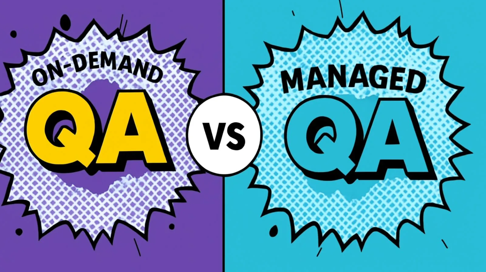 On-Demand QA vs Managed QA: Choose the Right Testing Model